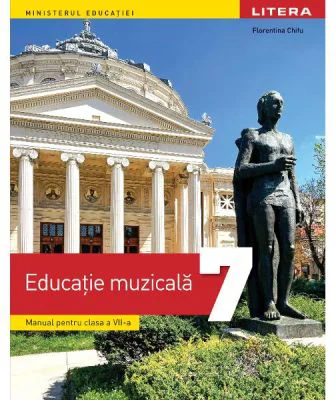 Manual educatie muzicala clasa a 7-a