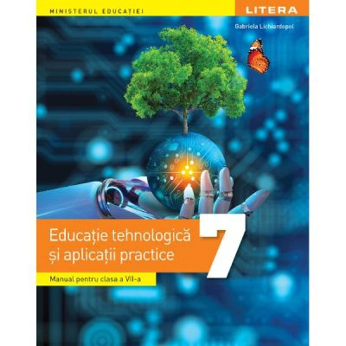 Manual Educatie tehnologica si aplicatii practice clasa a 7-a