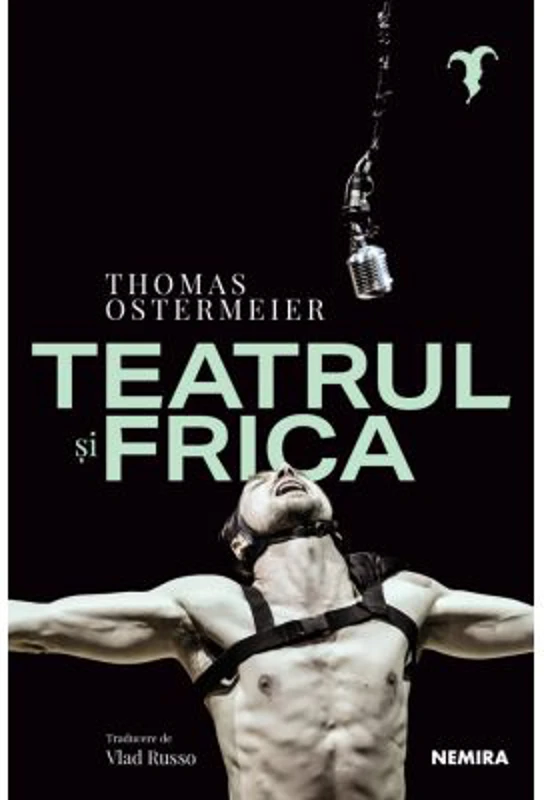 Teatrul si frica