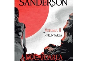 Arhiva luminii de furtuna #6. Aducatoarea juramantului (vol 2). Infruntarea