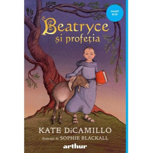 Beatryce si profetia. Editie cartonata