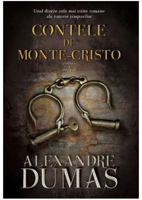 Contele de Monte-Cristo. Volumul 1