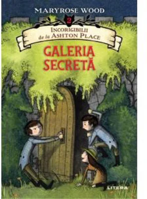 Incorigibilii de la Ashton Place. Galeria secreta