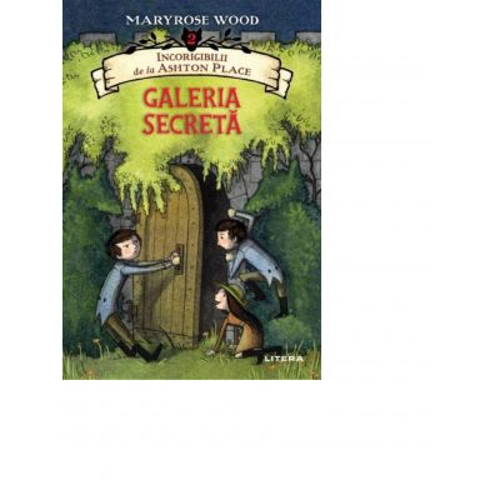 Incorigibilii de la Ashton Place. Galeria secreta