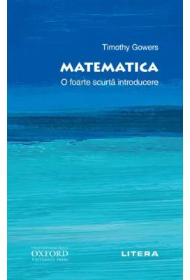 Oxford. Matematica. O foarte scurta introducere