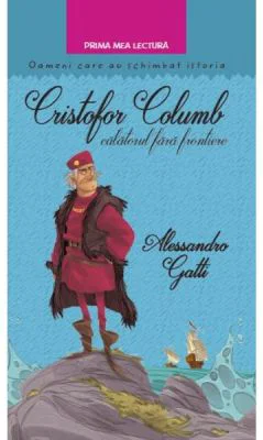 Cristofor Columb, calatorul fara frontiere