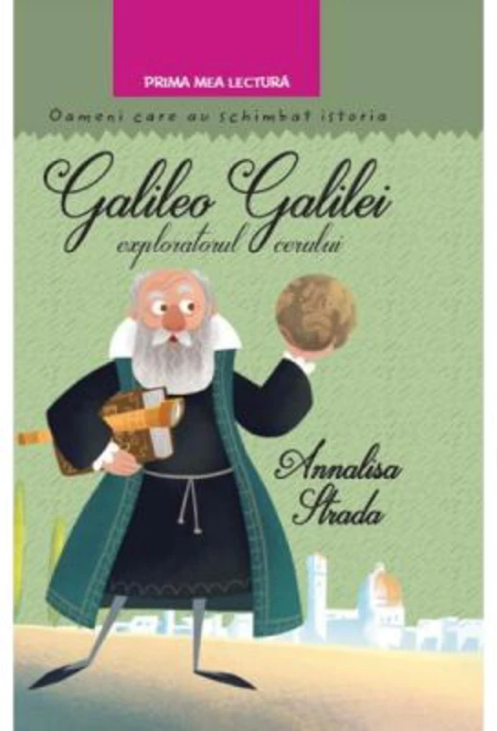 Galileo Galilei, exploratorul cerului