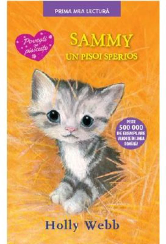 Sammy, un pisoi sperios. Prima mea lectura