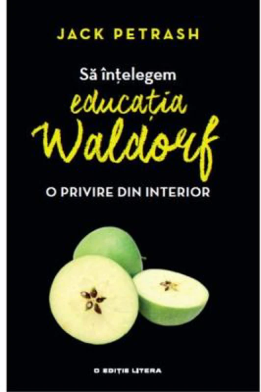 Sa intelegem educatia Waldorf