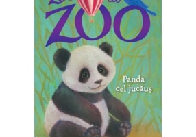 Zoe la zoo. Panda cel jucaus. Prima mea lectura