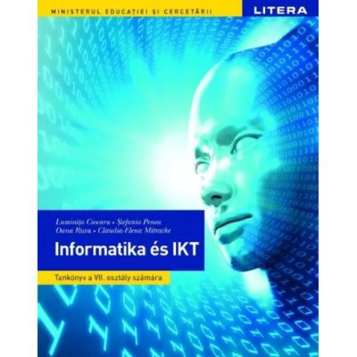 Informatica si TIC. Manual in limba maghiara. Clasa a 7-a