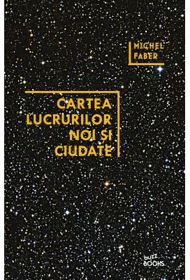 Cartea lucrurilor noi si ciudate