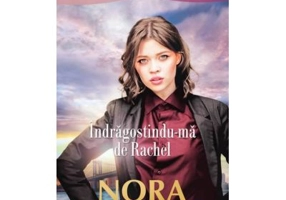 Indragostindu-ma de Rachel