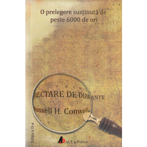 Hectare de diamante. Editia a II-a