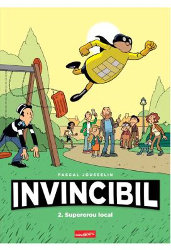 Invincibil 2. Supererou local
