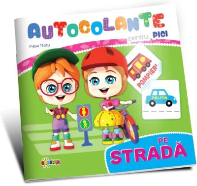 Autocolante pentru pici. Pe strada