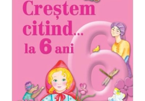 Crestem citind... la 6 ani