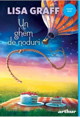 Un ghem de noduri -: Lisa Graff