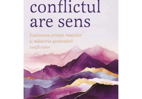 Cand conflictul are sens