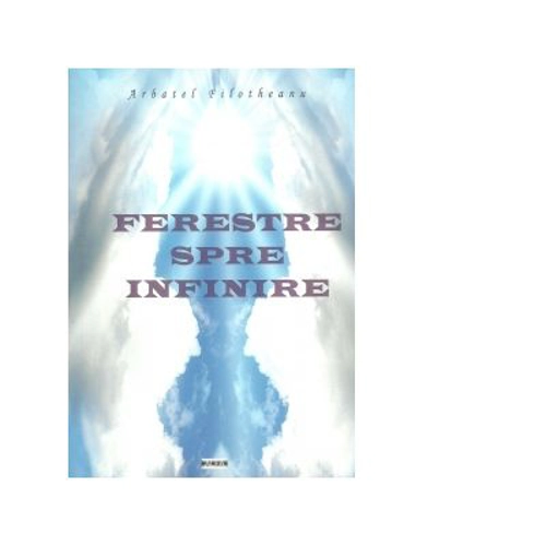 Ferestre spre infinire