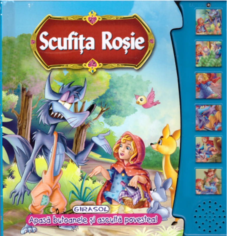 Scufita Rosie. Apasa butoanele si asculta povestea!
