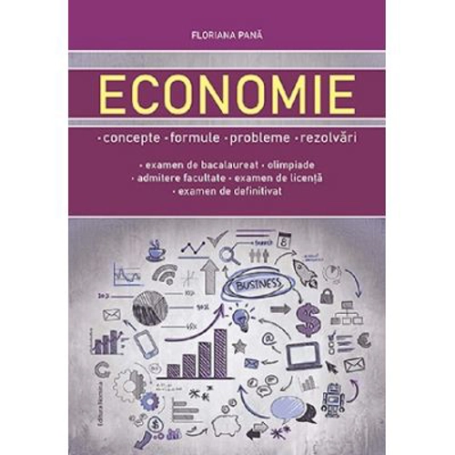 Economie. Concepte, formule, probleme, rezolvari