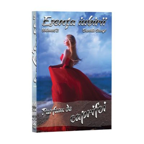 Esenta iubirii, Volumul 2, Parfum de caprifoi