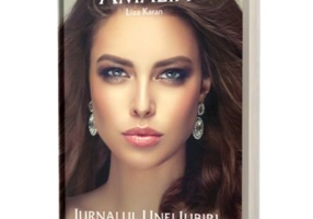 Amalia. Jurnalul unei Iubiri. Volumul I