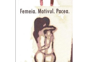 Femeia. Motivul. Pacea