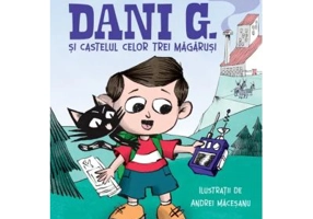 Dani G. si castelul celor trei magarusi
