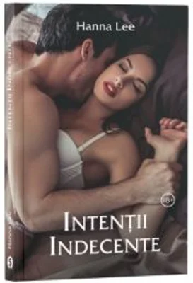 Intentii indecente