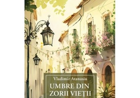 Umbre din zorii vietii