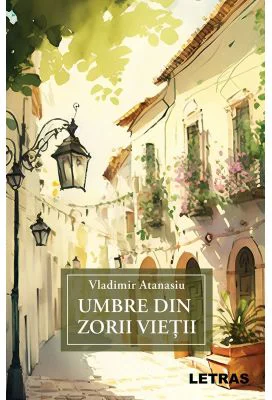 Umbre din zorii vietii