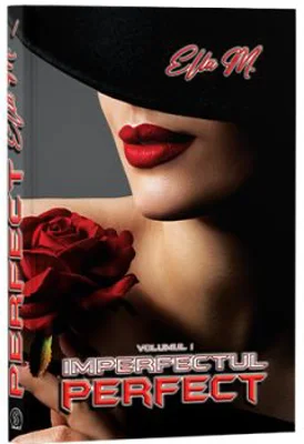 Imperfectul perfect, Volumul 1