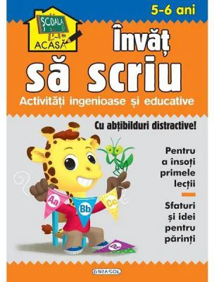 Scoala acasa. Invat sa scriu 5-6 ani