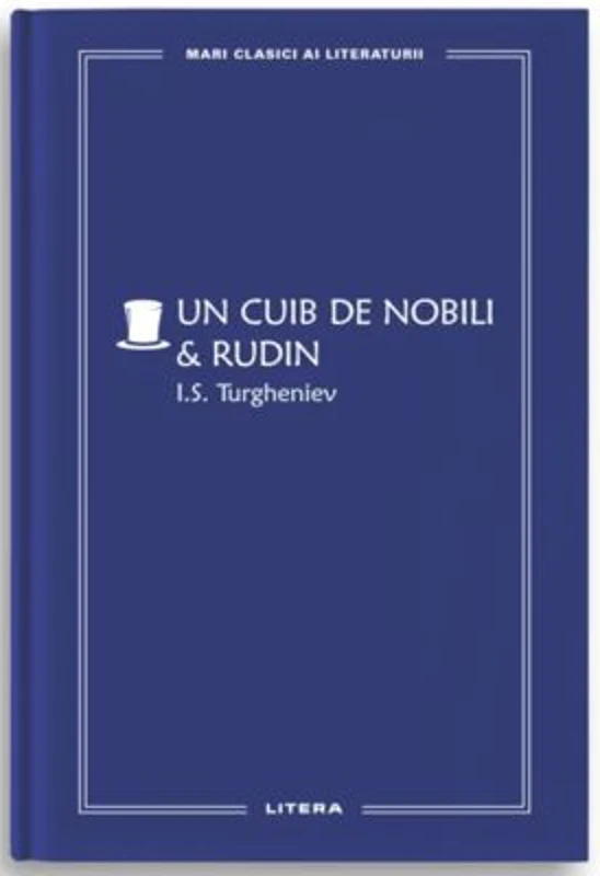 Un cuib de nobili. Rudin (vol. 60)
