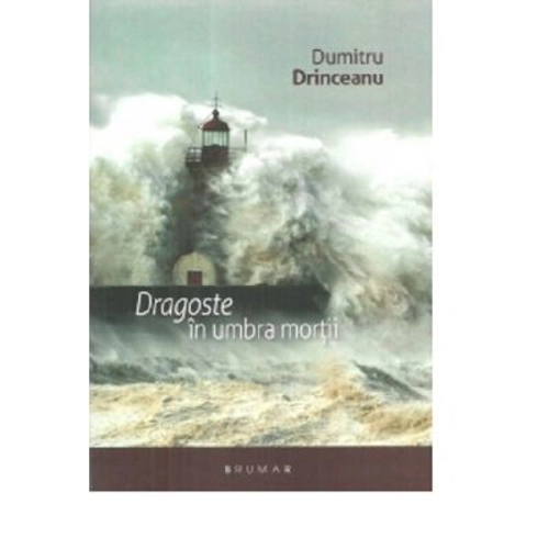 Dragoste in umbra mortii