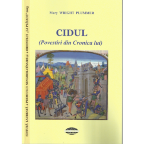 Cidul. Povestiri din cronica lui