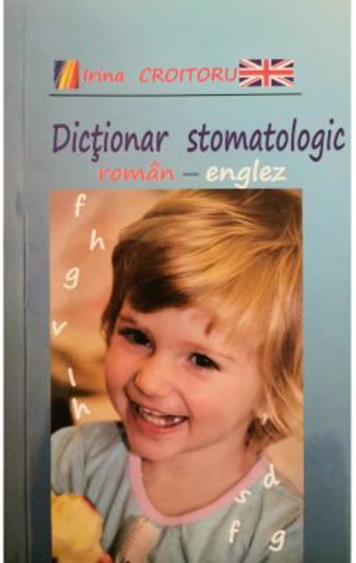 Dictionar stomatologic roman-englez