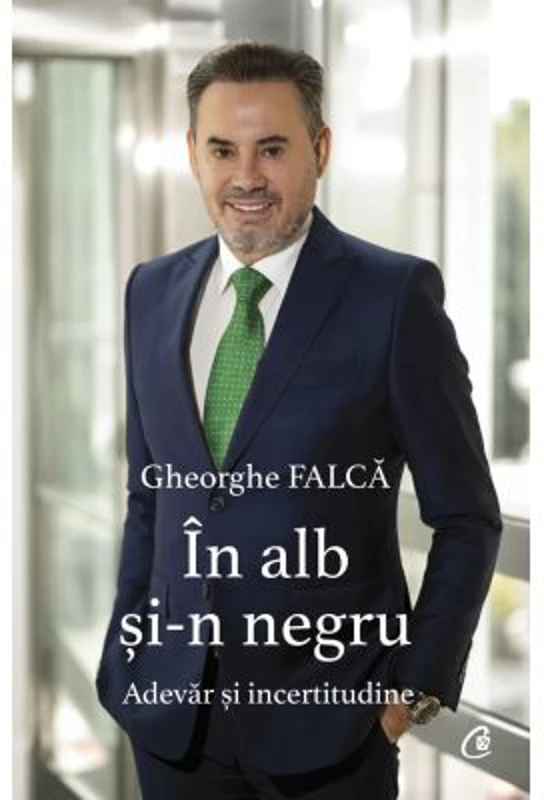 In alb si-n negru. Adevar si incertitudine