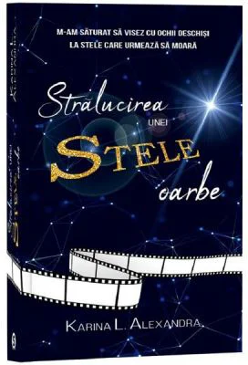 Stralucirea unei stele oarbe