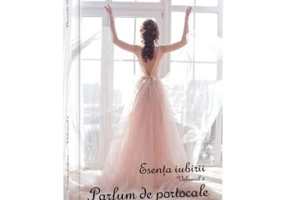 Esenta iubirii. Vol. 3, Parfum de portocale