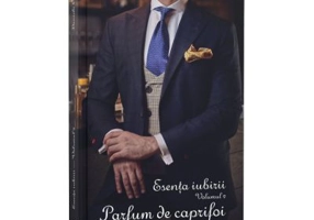 Esenta iubirii, Vol. 2, Parfum de caprifoi