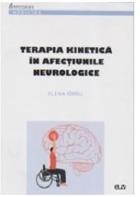 Terapia kinetica in afectiunile neurologice