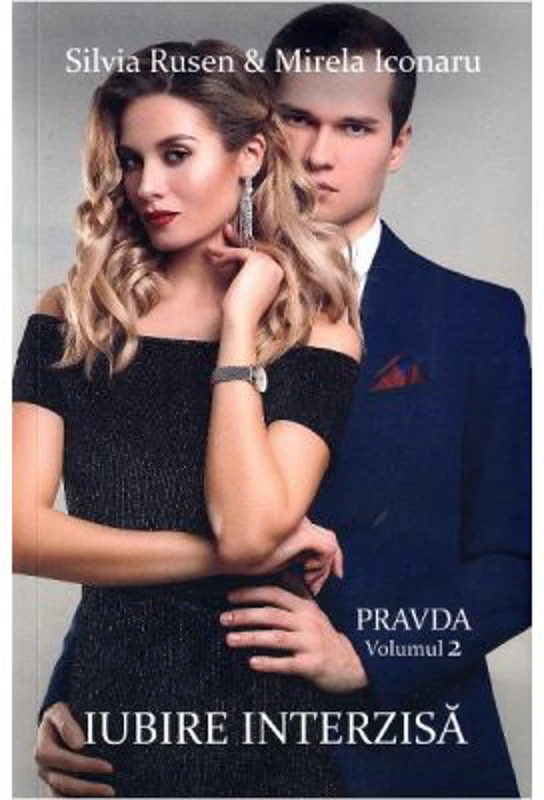 Pravda. Vol. 2. Iubire interzisa