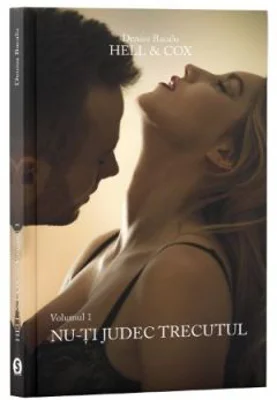 Hell & Cox, Volumul 1, Nu-ti judec trecutul