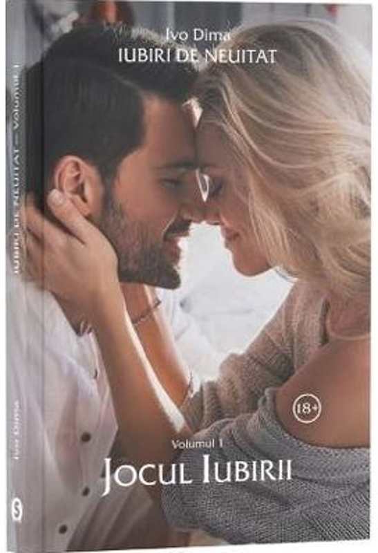 Iubiri de neuitat. Volumul 1. Jocul iubirii