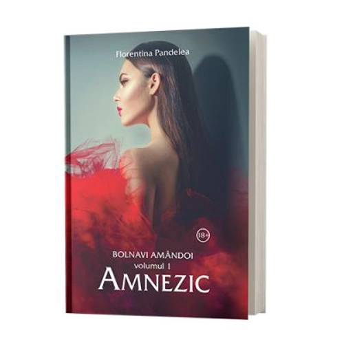 Bolnavi amandoi, Volumul 1, Amnezic