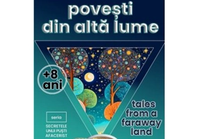 Povesti din alta lume. Tales from a faraway land