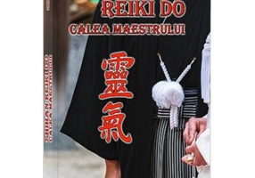 Shihan Reiki Do. Calea Maestrului
